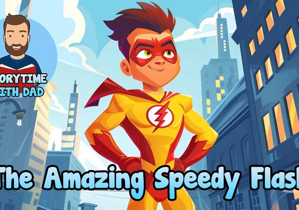 056 The Amazing Speedy Flash