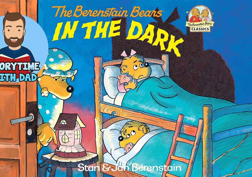 059 The Berenstain Bears: In the Dark